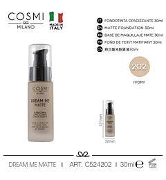 COSMI FONDOTINTA DREAM ME MATTE N.202