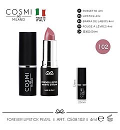 COSMI FOREVER LIPSTICK PEARL N.102Cosmi