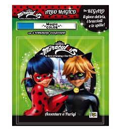 MIRACULOUS ALBO MAGICO AVVENTURE A PARIGIGiunti Editori