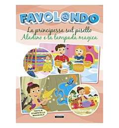 FAVOLANDO - PRINCIPESSA SUL PISELLO / ALADINO