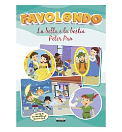 FAVOLANDO - BELLA E LA BESTIA / PETER PAN