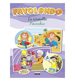 FAVOLANDO - SIRENETTA / PINOCCHIO