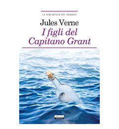 Junior - I Figli del Capitano Grant di Jules VerneCrescere Edizioni