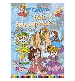 Coloro 192pg - Colora Fate e PrincipesseCrescere Edizioni