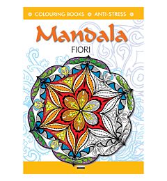 Colouring Book - Mandala di FioriCrescere Edizioni