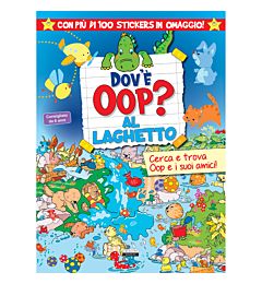 Stikers -Dov'è Oop al LaghettoCrescere Edizioni