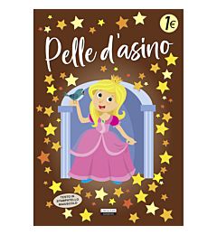 Fiabette - Pelle d'AsinoCrescere Edizioni