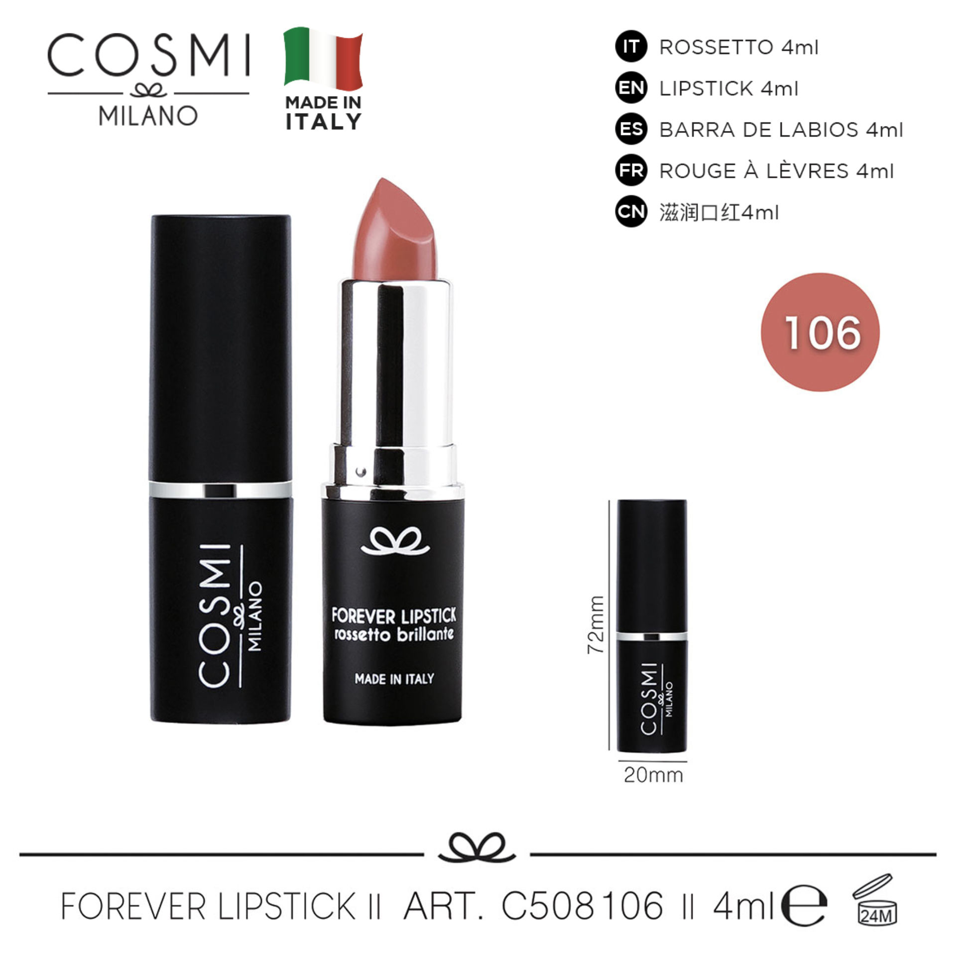 COSMI FOREVER LIPSTICK N.106Cosmi