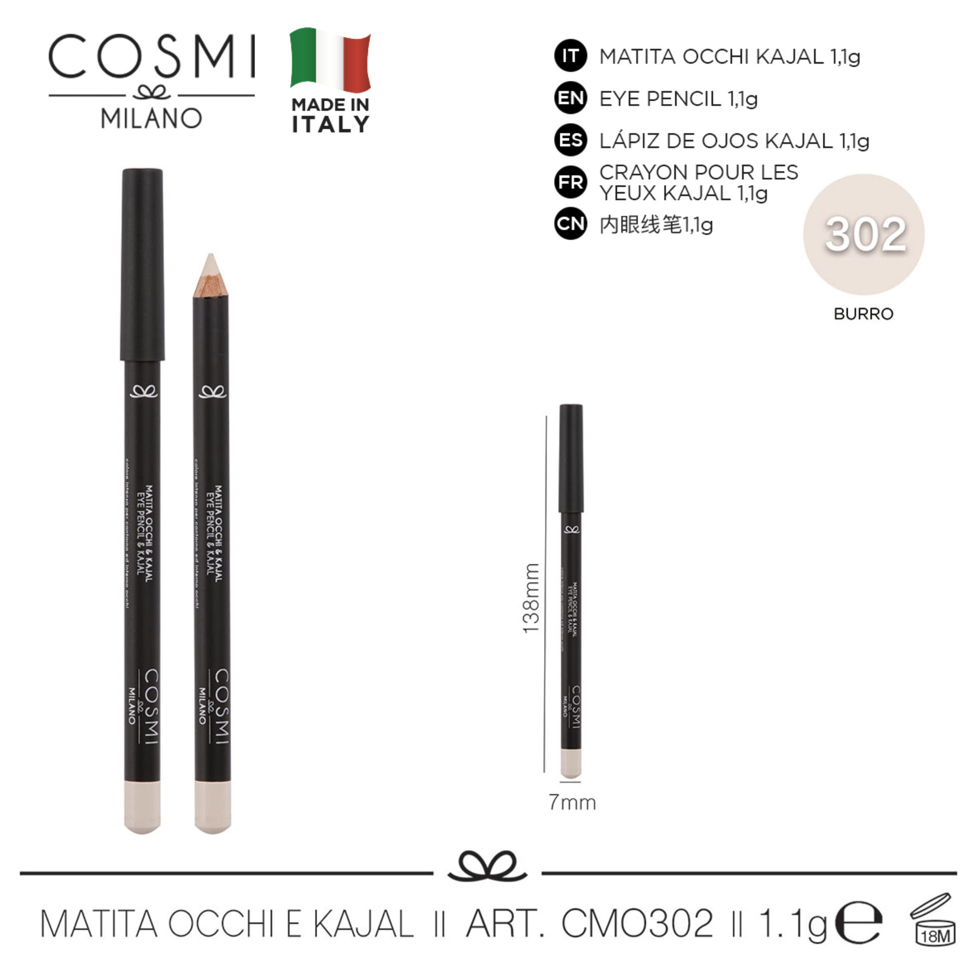 COSMI MATITA OCCHI AND KAJAL N.302Cosmi