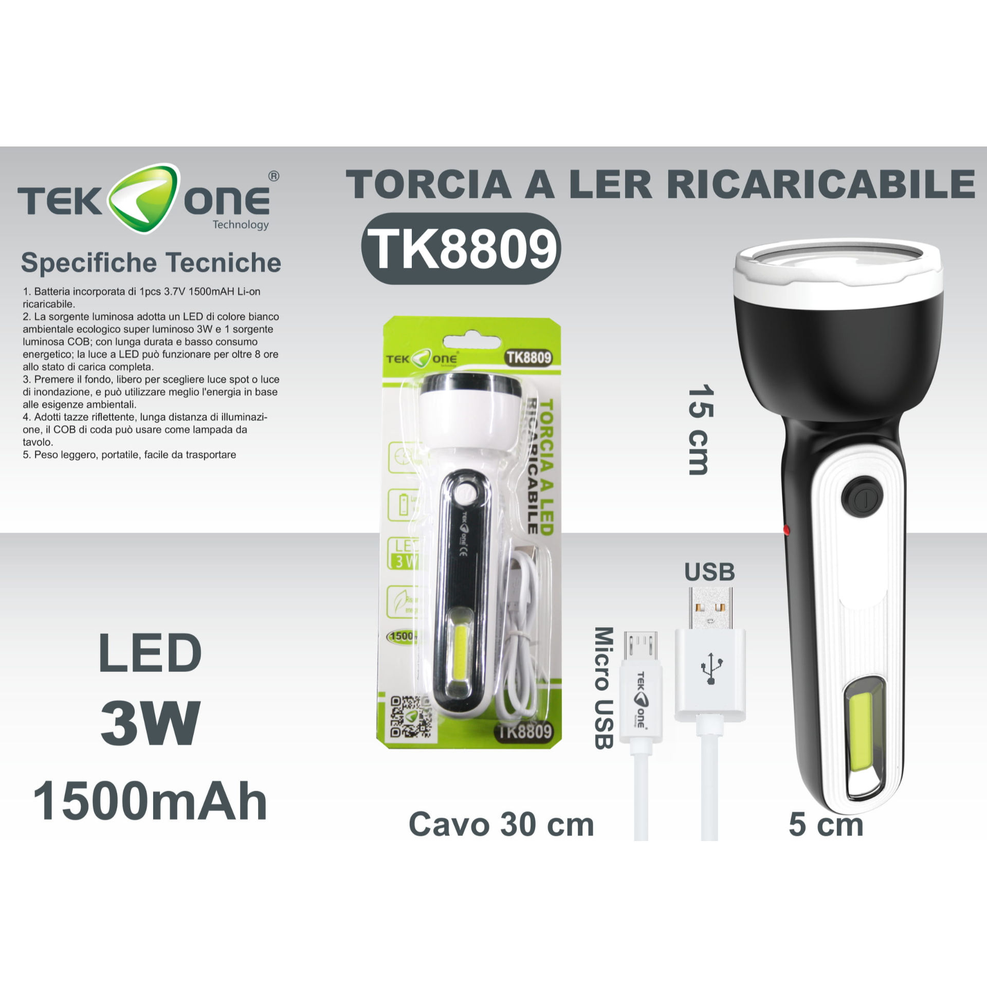 TORCIA A LED RICARICABILE USB 3WTekone