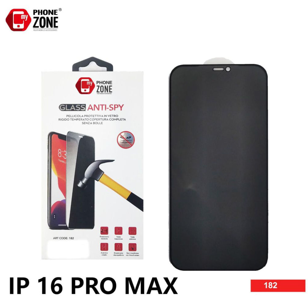 MY PHONE ZONE PELLICOLA VETRO TEMPERATO IPHONE 16 PRO MAX ANTISPYMy Phone Zone