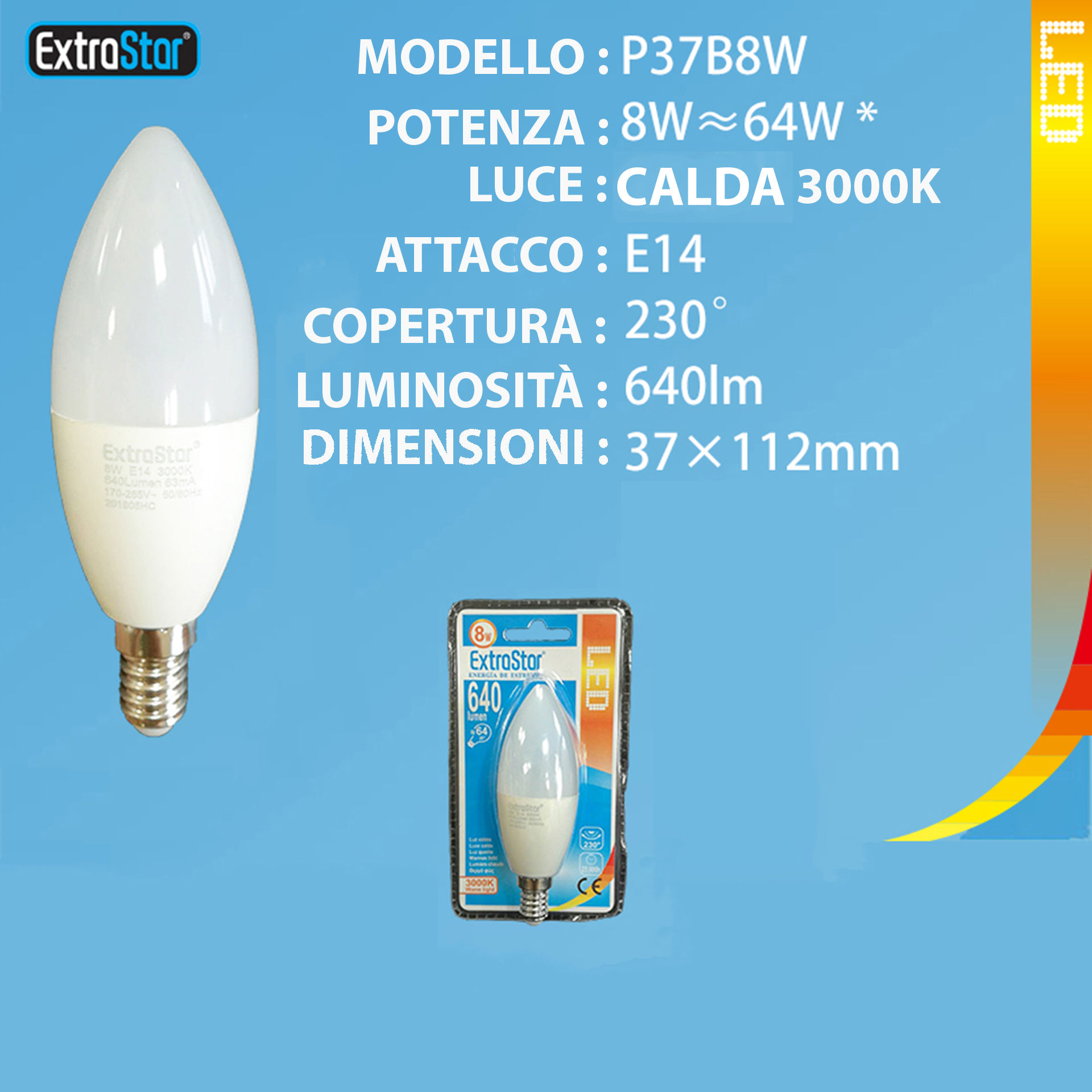 LAMPADINA LED E14 8W 640LM 3000KExtrastar