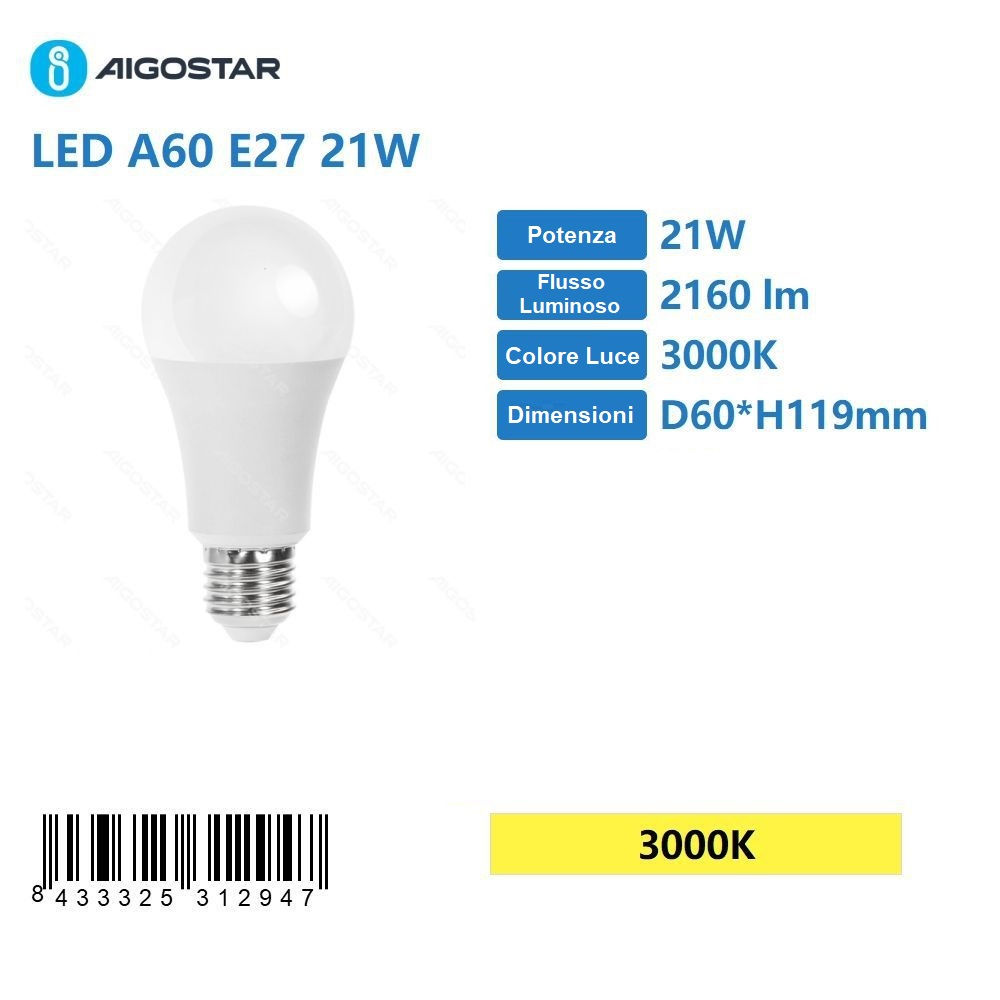 LAMPADINA LED A60 E27 21W - LUCE CALDA - 2160LMAigostar