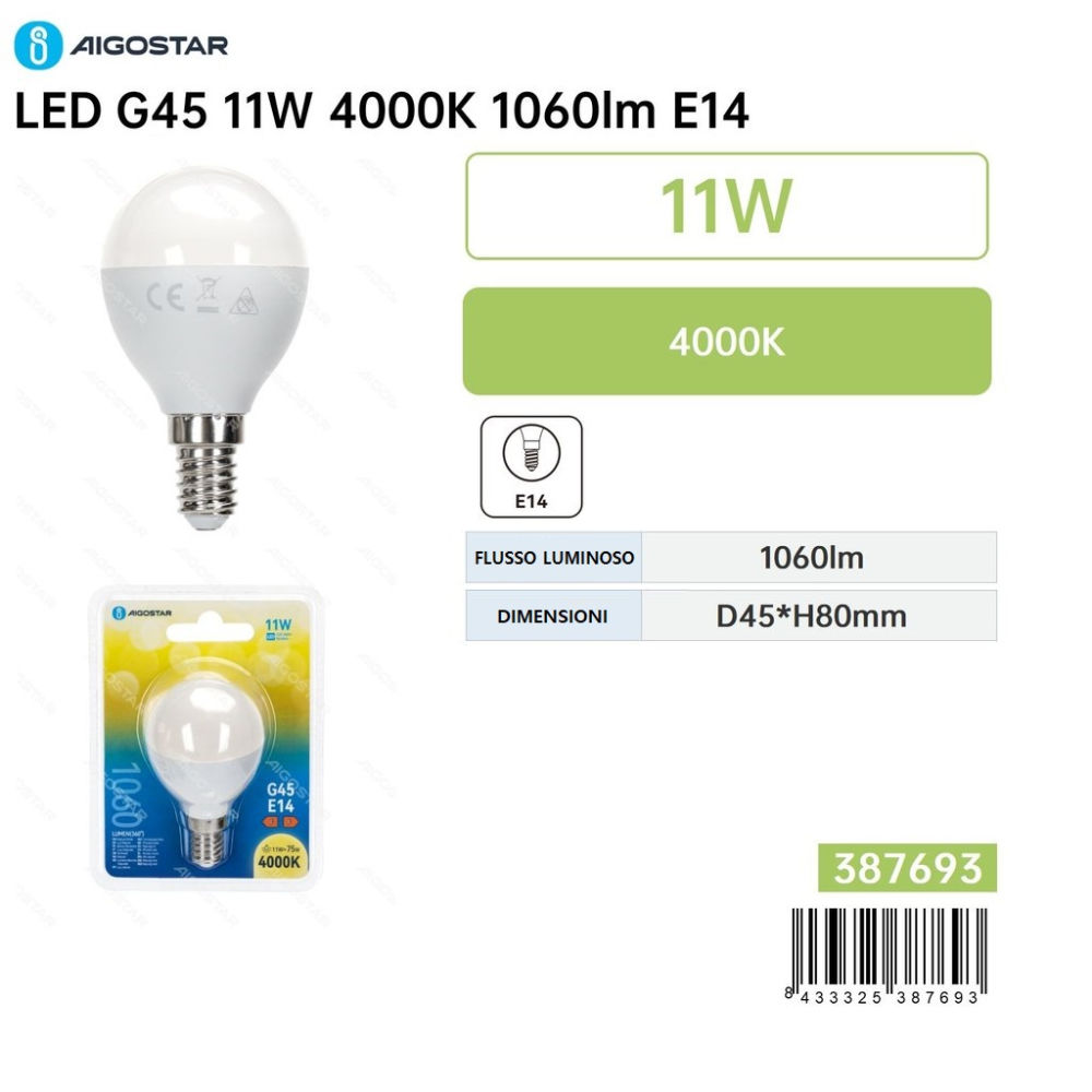 Lampadina LED G45 E14 11W - Luce Neutra 1060lmAigostar
