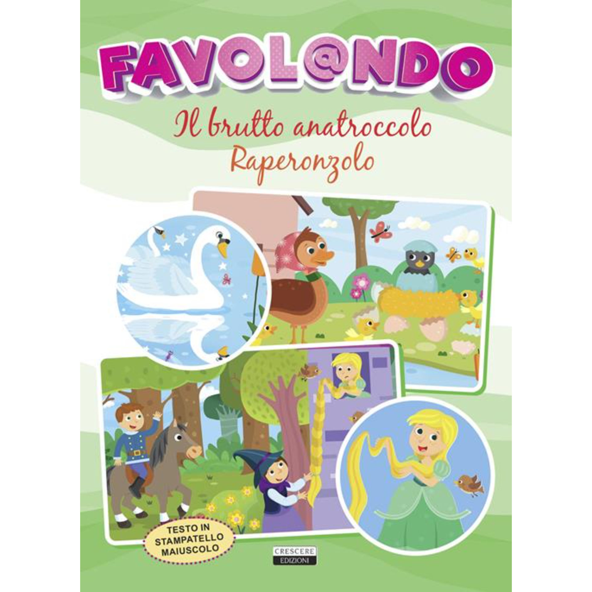 FAVOLANDO - BRUTTO ANATROCCOLO / RAPERONZOLO