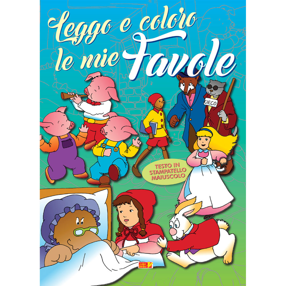 Coloro 64pg - Leggo e Cloro le Mie FavoleCrescere Edizioni