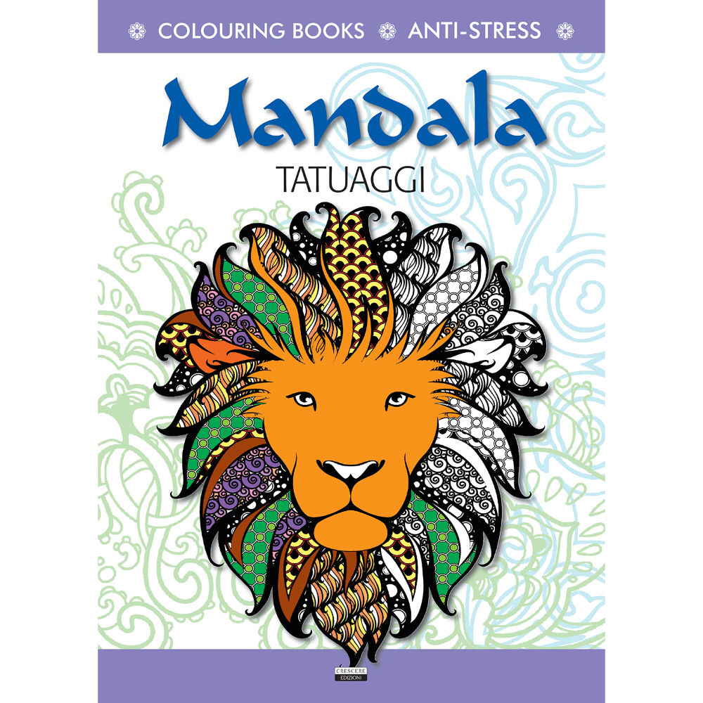 Colouring Book - Mandala TatuaggiCrescere Edizioni