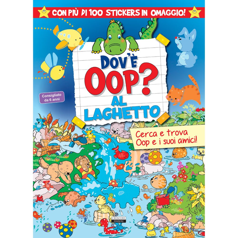 Stikers -Dov'è Oop al LaghettoCrescere Edizioni