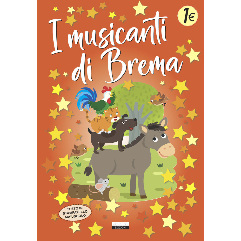 Fiabette - I Musicanti di BremaCrescere Edizioni