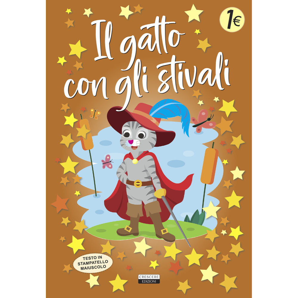 Fiabette - Il Gatto con gli StivaliCrescere Edizioni