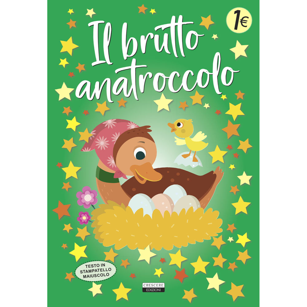 Fiabette - Il Brutto AnatroccoloCrescere Edizioni
